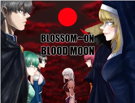 【电脑+安卓/日式RPG/AI汉化】血月绽放-BLOSSOM ON BLOODMOON【1.22G】